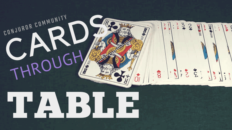 Cards Through Table