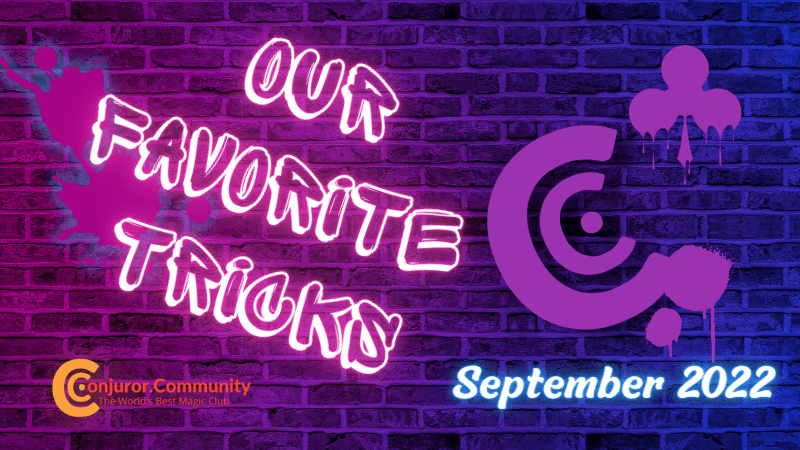 Our Favorite Tricks (September 28th)