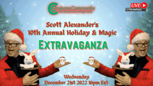 Scott Alexander's 10th Annual 'Holiday & Magic Extravaganza